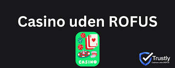 Find de bedste online casinoer uden om ROFUS