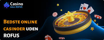 Find de bedste online casinoer uden om ROFUS