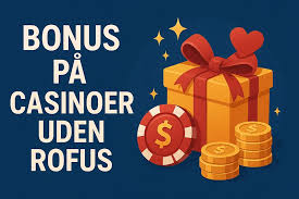 Oplev Friheden ved Casinoer Uden ROFUS